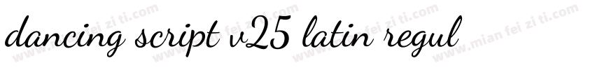 dancing script v25 latin regulartt字体转换